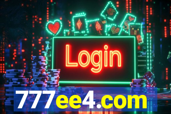 777ee4.com