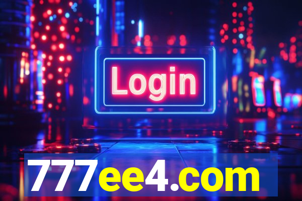 777ee4.com