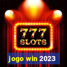 jogo win 2023