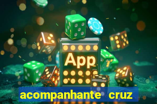 acompanhante cruz das almas