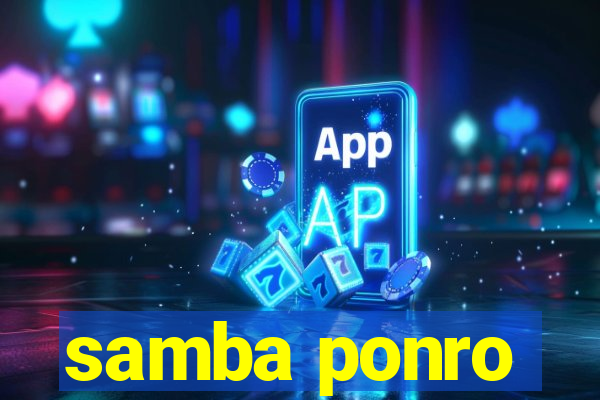 samba ponro