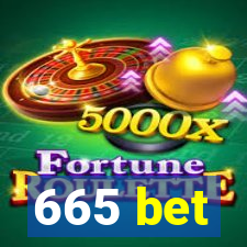 665 bet