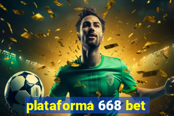 plataforma 668 bet