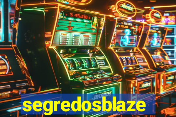 segredosblaze