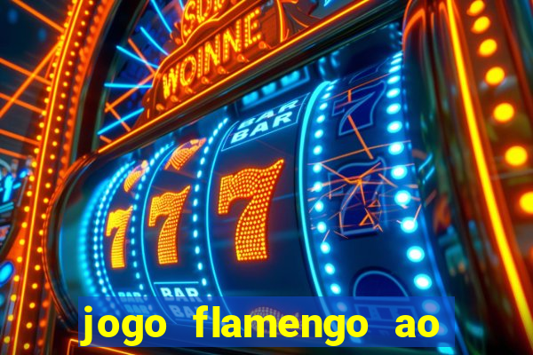 jogo flamengo ao vivo multicanais