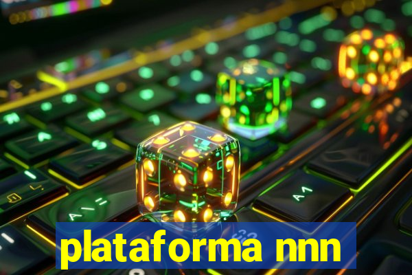 plataforma nnn