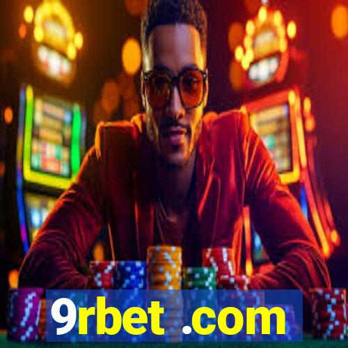 9rbet .com