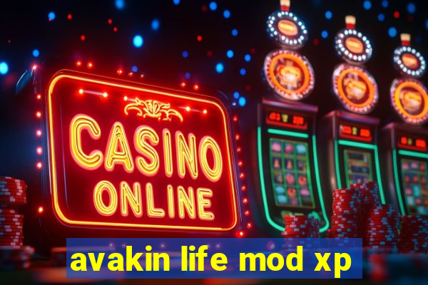 avakin life mod xp