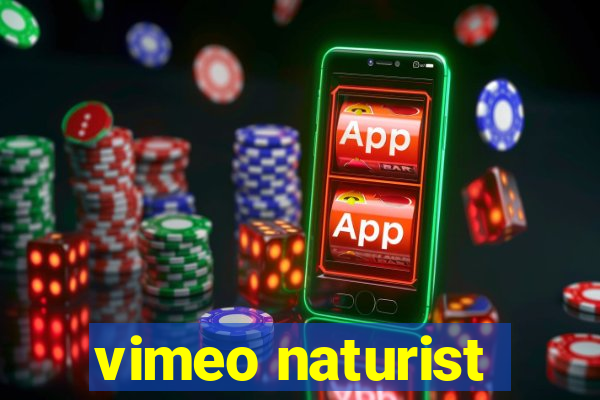 vimeo naturist