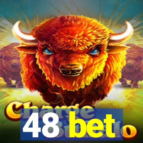 48 bet