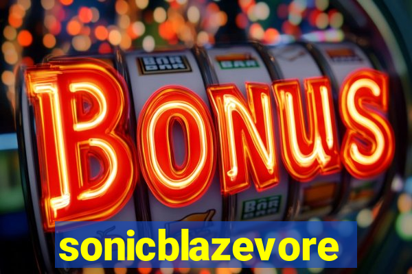 sonicblazevore