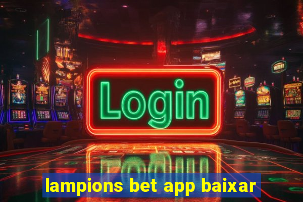 lampions bet app baixar