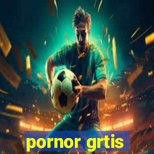 pornor grtis