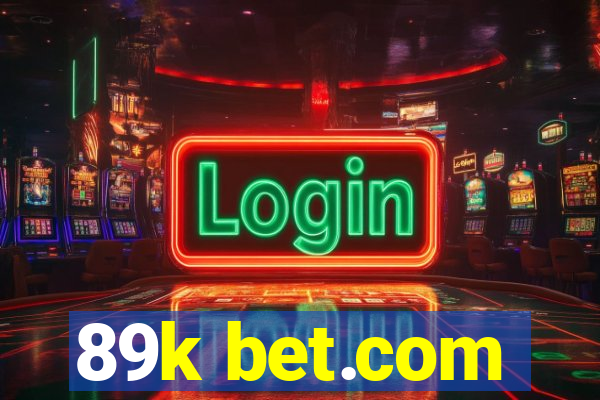 89k bet.com