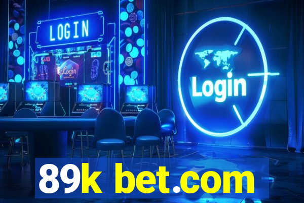 89k bet.com