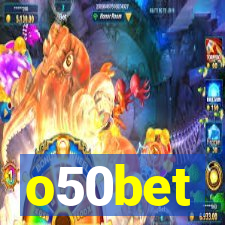 o50bet