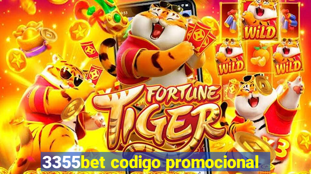 3355bet codigo promocional