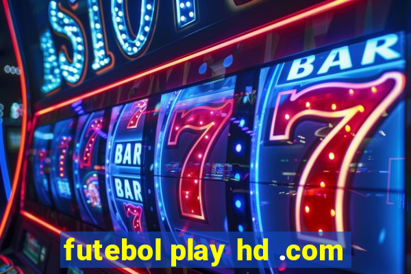 futebol play hd .com