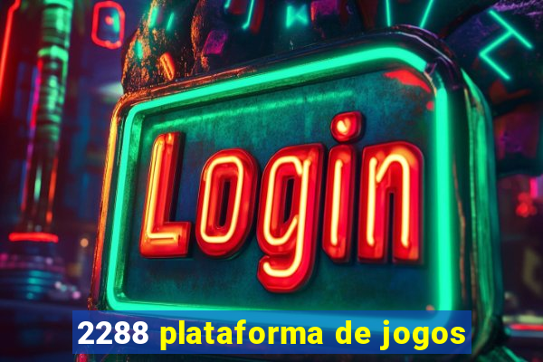 2288 plataforma de jogos