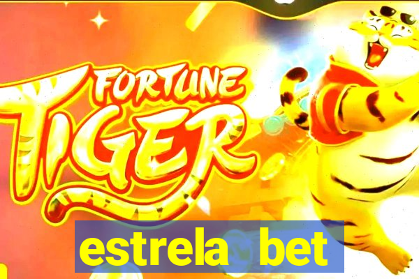 estrela bet horarios pagantes