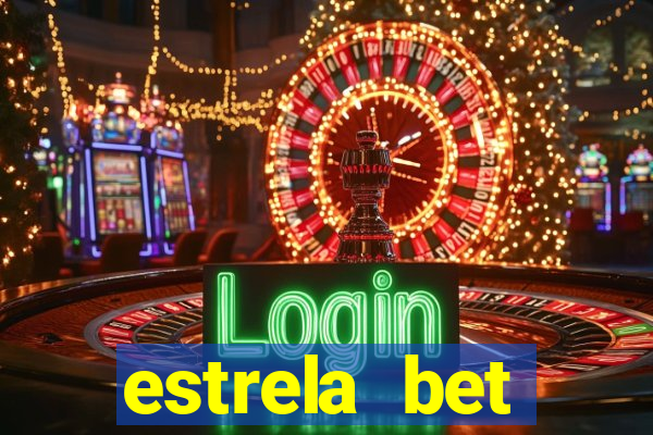 estrela bet horarios pagantes