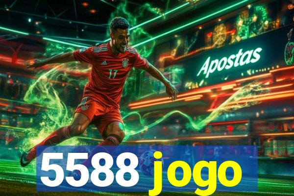 5588 jogo