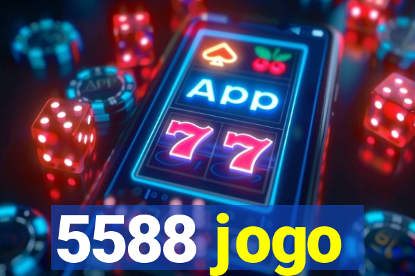 5588 jogo