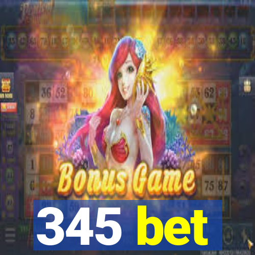 345 bet