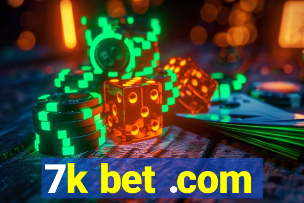 7k bet .com