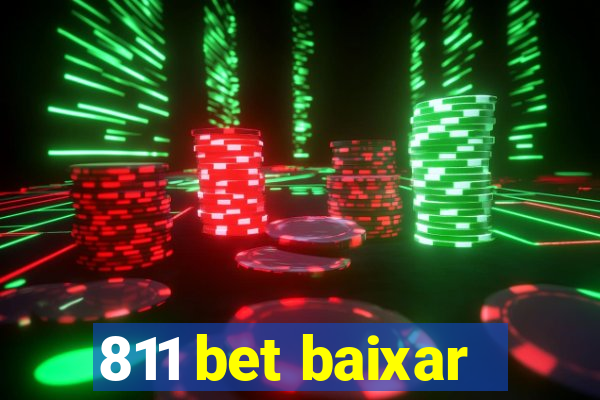 811 bet baixar