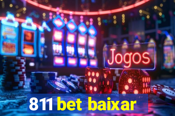 811 bet baixar