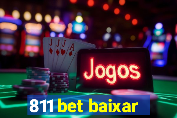 811 bet baixar