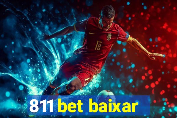 811 bet baixar