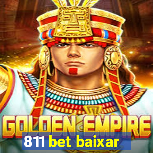 811 bet baixar