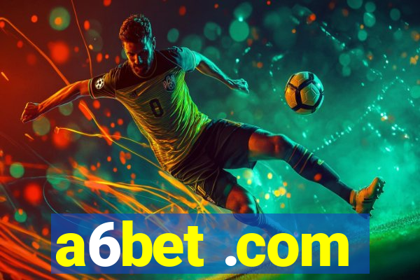 a6bet .com