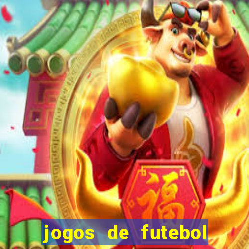 jogos de futebol com dinheiro infinito