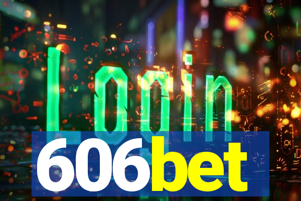 606bet