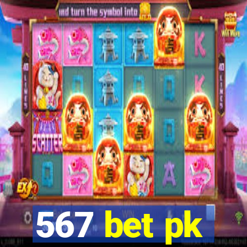 567 bet pk