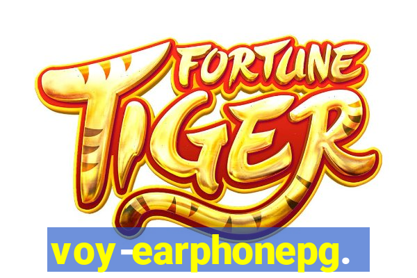 voy-earphonepg.com