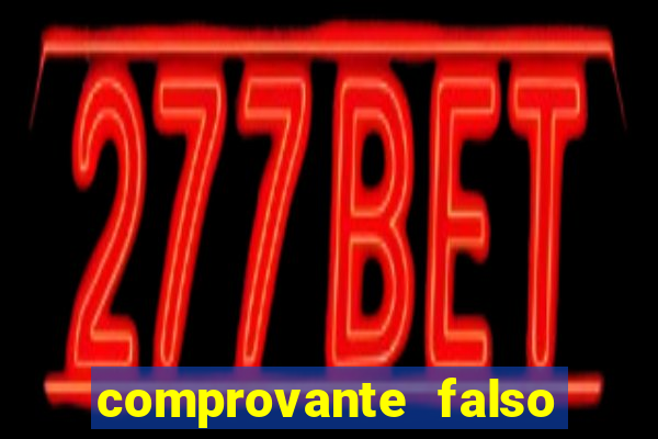 comprovante falso de 50 reais