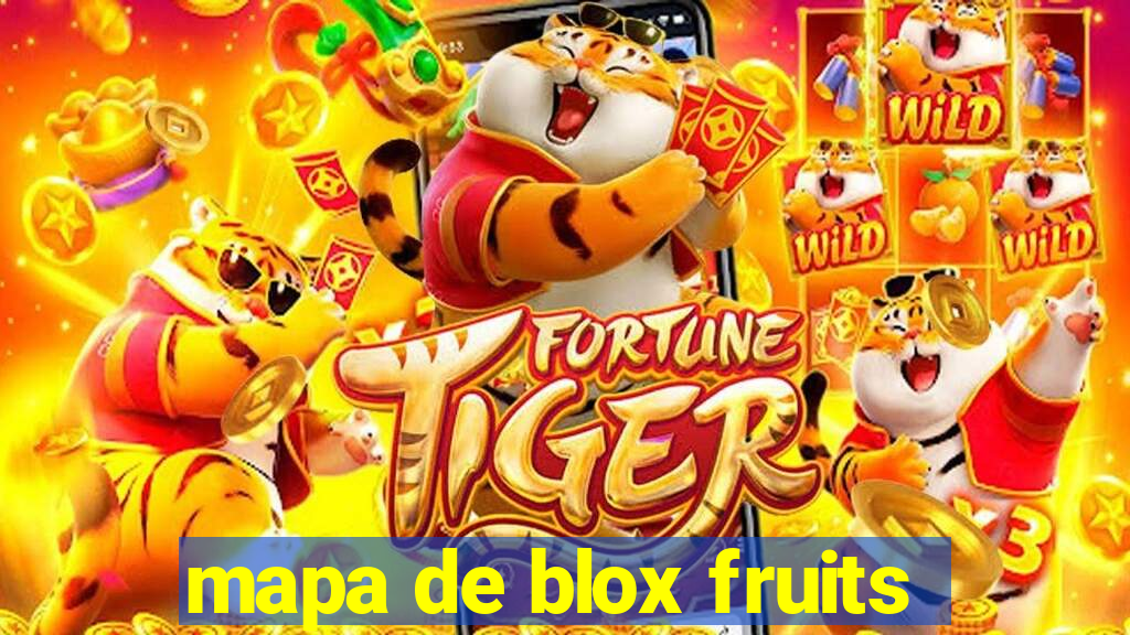 mapa de blox fruits