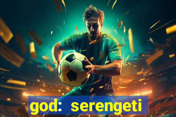 god: serengeti filme completo dublado gratis