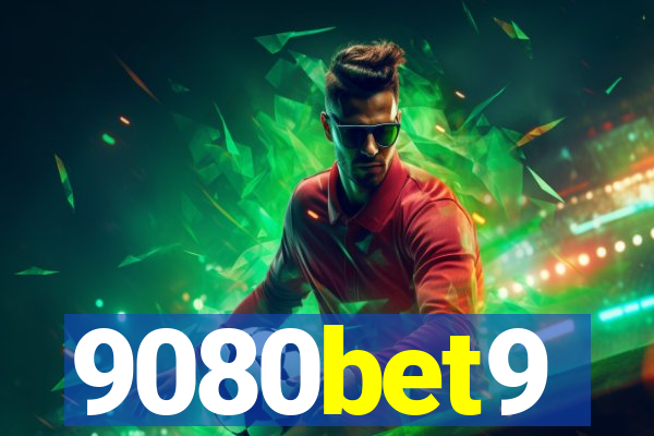 9080bet9