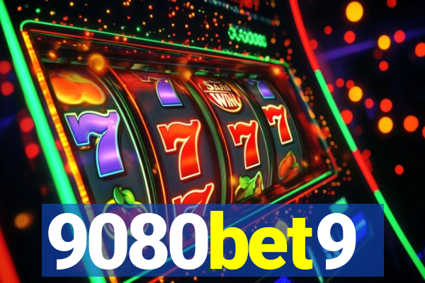 9080bet9