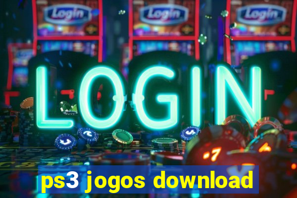 ps3 jogos download