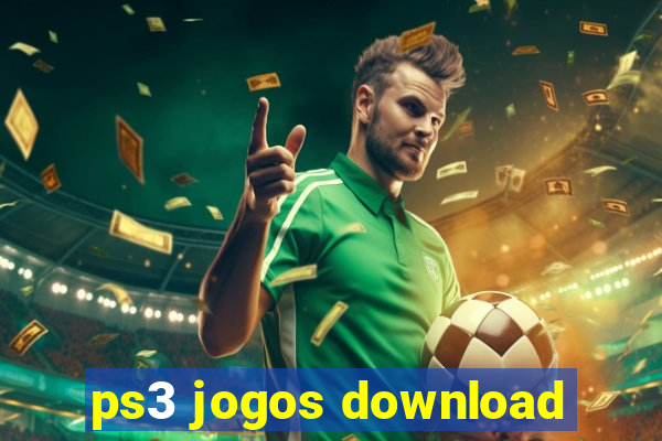 ps3 jogos download