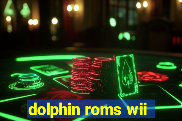 dolphin roms wii