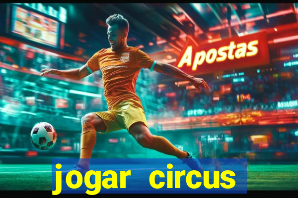 jogar circus delight demo