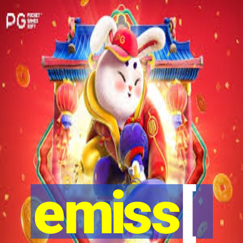 emiss[