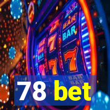 78 bet